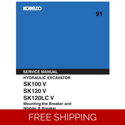 KOBELCO SK100-V, SK120-V, SK120LC-V EXCAVATOR MOUNTING THE NIBBLER MANUAL